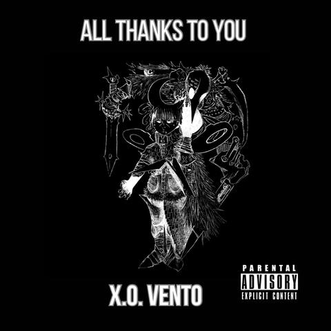All Thanks To You
