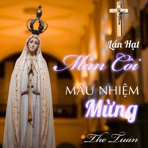 Lần Hạt Mân Côi Mầu Nhiệm Mừng