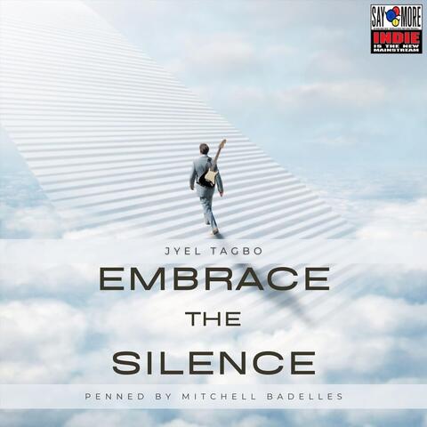 Embrace the Silence