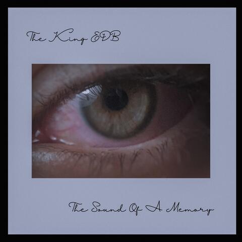 The Sound Of A Memory