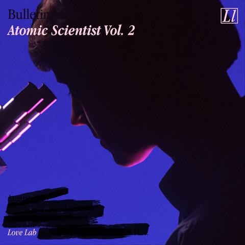 Bulletin of the Atomic Scientist, Vol. 2