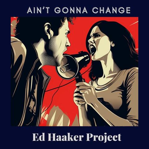 Ain't Gonna Change