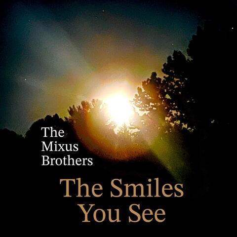 The Smiles You See