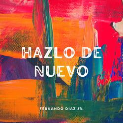 Hazlo De Nuevo