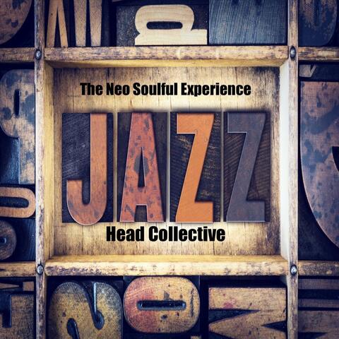 The Neo Soulful Experience