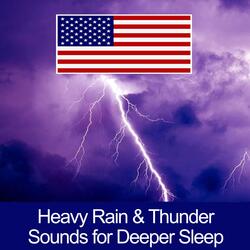 Heavy Rainfall & Thunder Sounds for Deeper Sleep