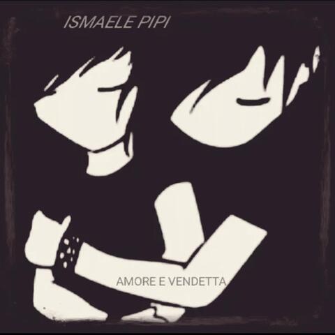 AMORE E VENDETTA
