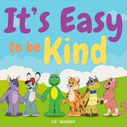 It's Easy to Be Kind (Extended Version)