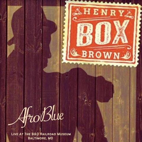 Henry Box Brown (Live)