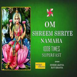 Om Shreem Shriye Namaha 1008 Times (Superfast)