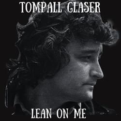 Lean on Me (1992 Version)