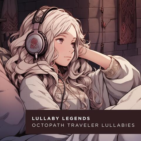 Octopath Traveler Lullabies