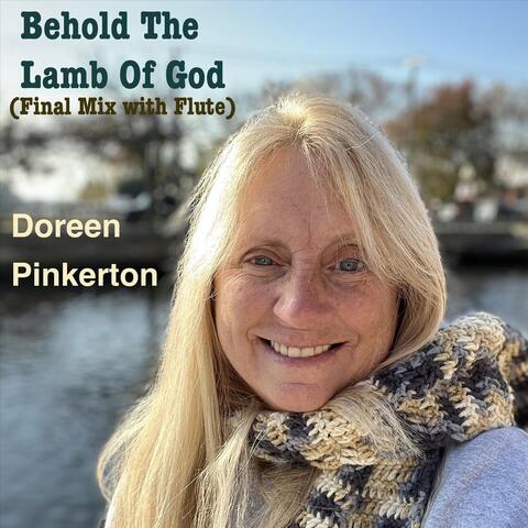 Behold the Lamb of God (Final Mix with Flute)