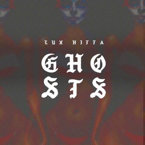 GHOSTS