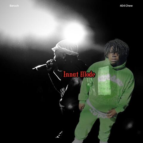 Innat Mode (feat. 404 Chew)