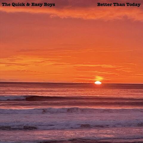 Better Than Today