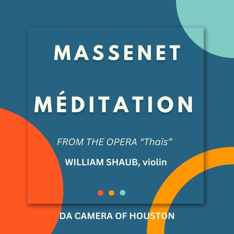 "Méditation" (From Thaïs)