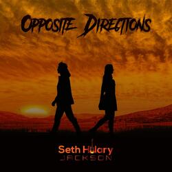 Opposite Directions