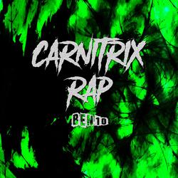Carnitrix Rap (Ben 10)