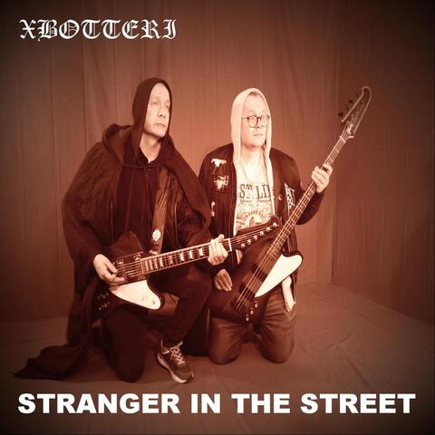 Stranger in the Street