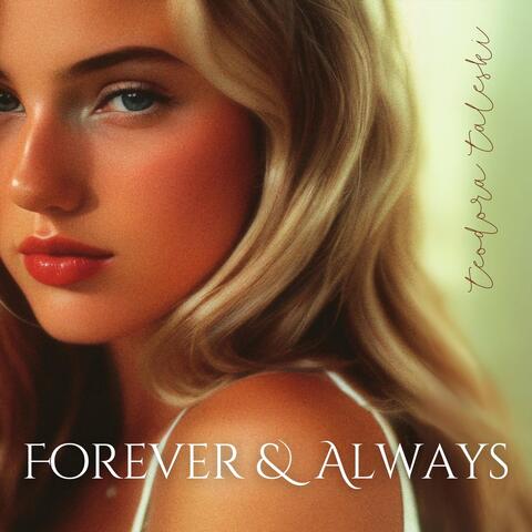 Forever & Always