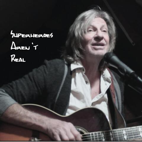 Superheroes Aren't Real