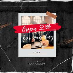 Oppa for One Day (feat. Calody)