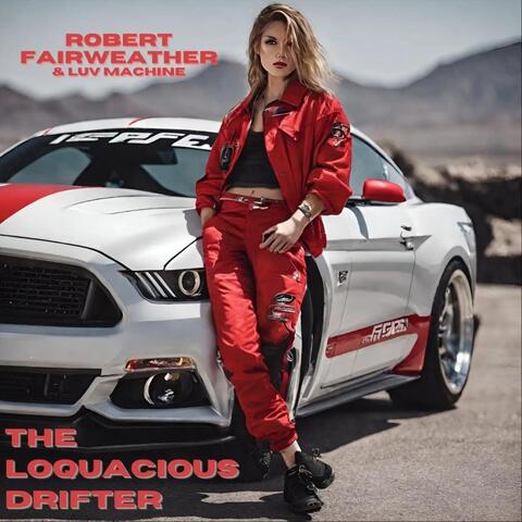 The Loquacious Drifter