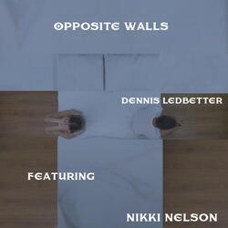 Opposite Walls (feat. Nikki Nelson)