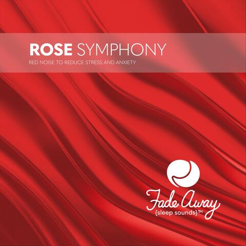 Rose Symphony: Red Noise to Reduce Stress and Anxiety