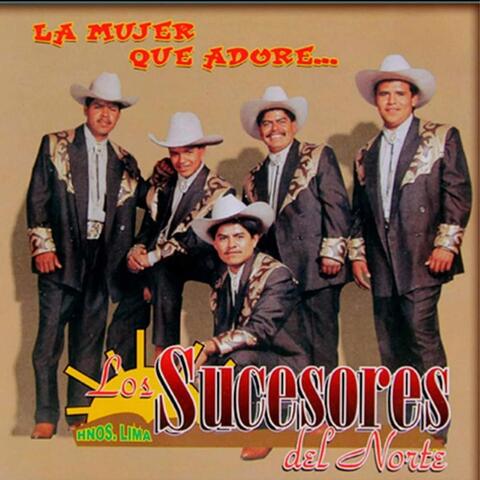 La Mujer Que Adore