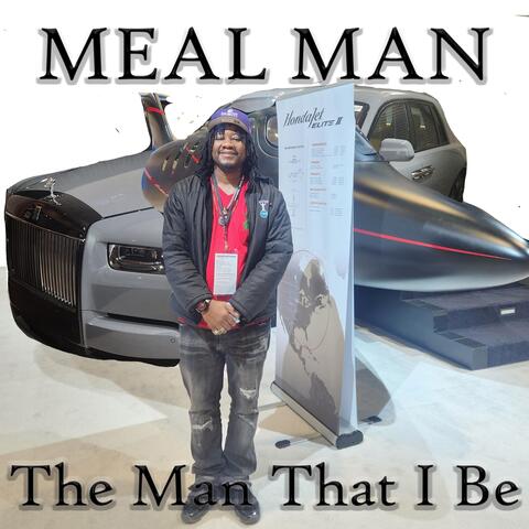 The Man That I Be