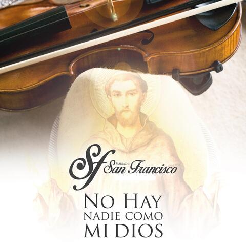 No Hay Nadie Como Mi Dios