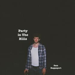 Party in The Hills