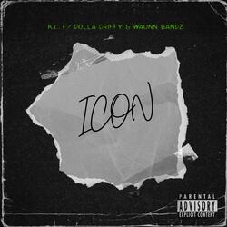 Icon (feat. Dolla Griffy & Waunn Bandz)