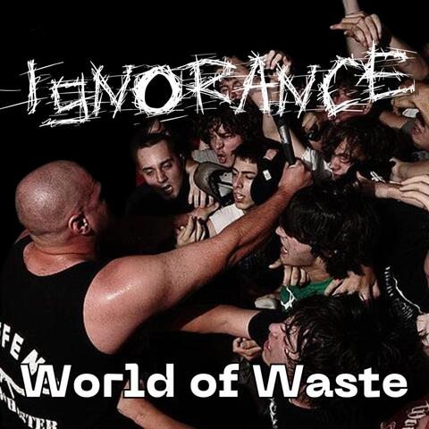 World Of Waste