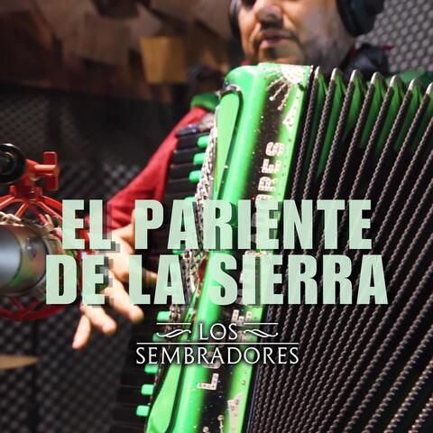 El Pariente de la Sierra