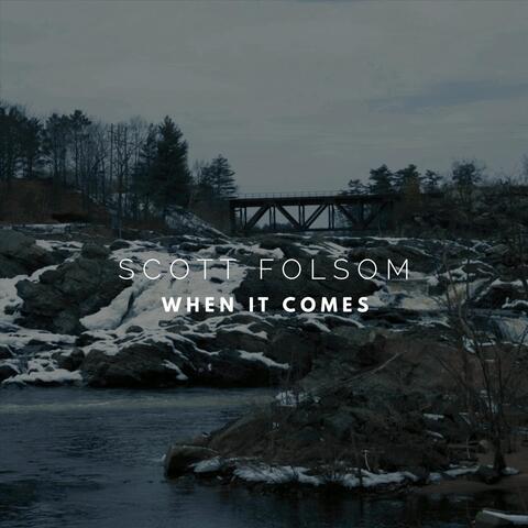 When It Comes