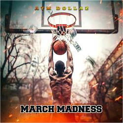 March Madness