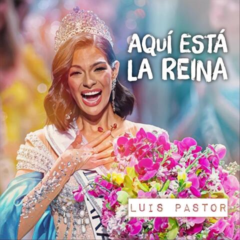 Aqui Esta la Reina