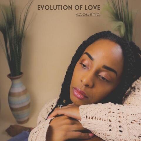 Evolution of Love (Acoustic)