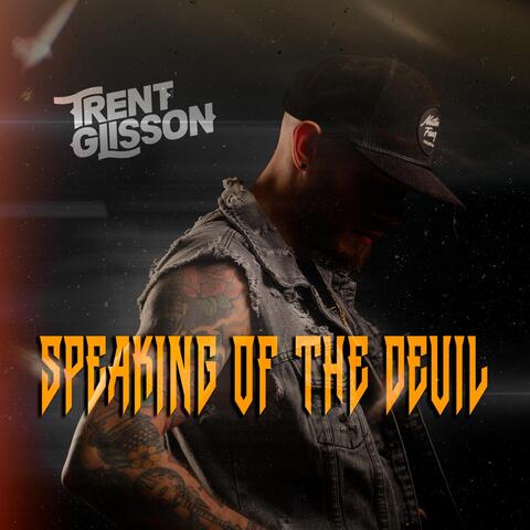 Speaking of the Devil