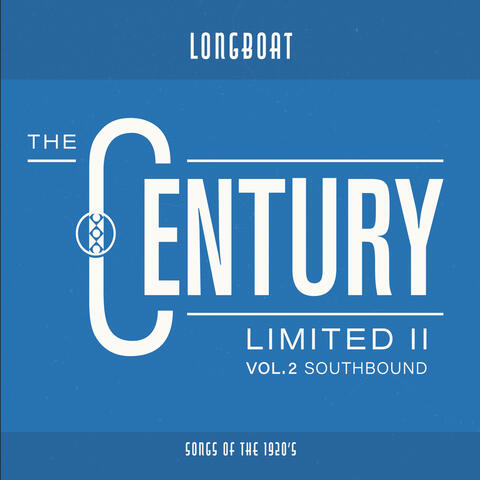 The Century Limited II, Vol. 2 Southbound