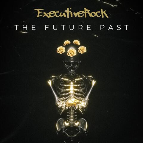 The Future Past (2024 Remastered)