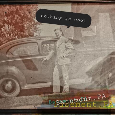 Nothing Is Cool