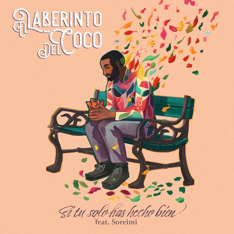 Si Tu Solo Has Hecho Bien (feat. Soreimi)
