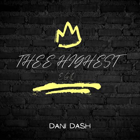 Thee Highest (Ego)