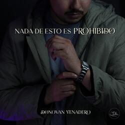 Nada De Esto Es Prohibido