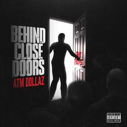 Behind Close Doors