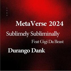 Sublimely Subliminally (feat. GIGI Da Beast)